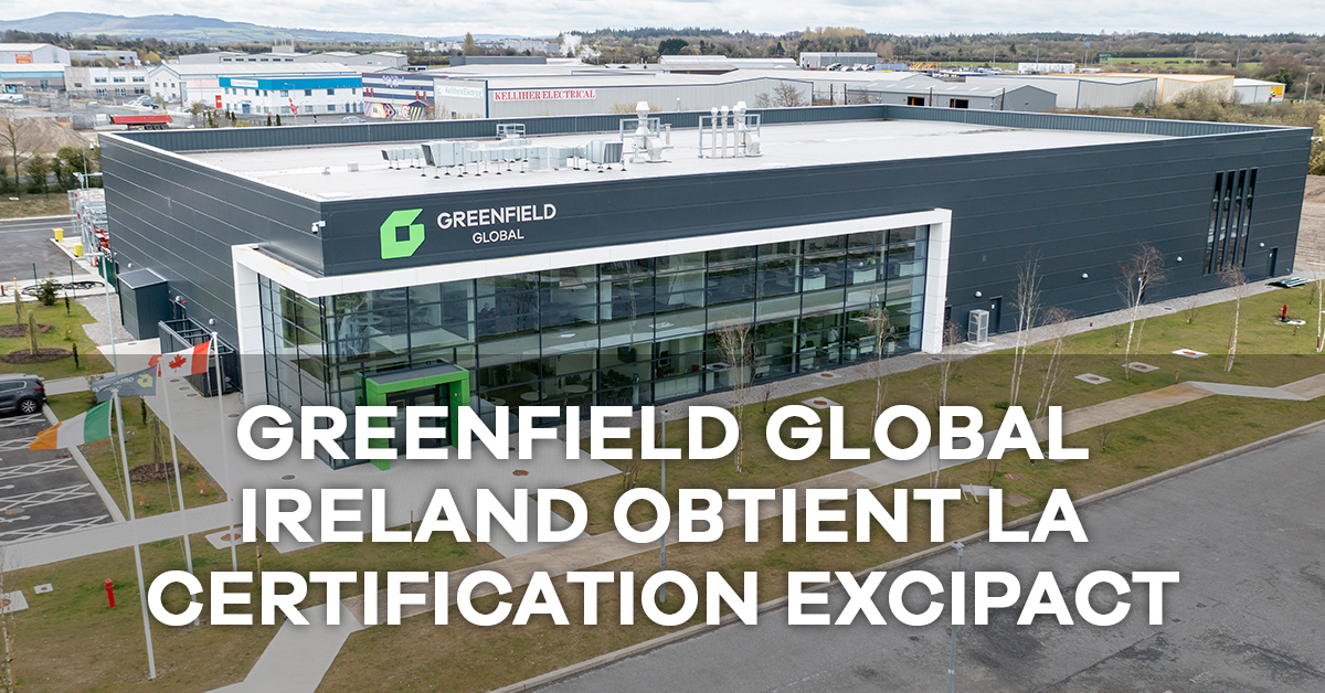 Greenfield Global Ireland obtient la certification EXCiPACT